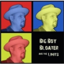 Big Boy Bloater & the Limits - CD