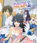 And You Thought There's Never a Girl Online?: Complete Series - Blu-ray