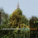 London Overgrown - CD