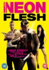 Neon Flesh - DVD