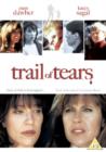 Trail of Tears - DVD
