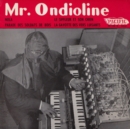 Mr. Ondioline - Vinyl