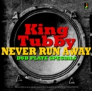 Never Run Away: Dub Plate Specials - CD