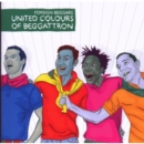 United Colours of Beggattron - CD