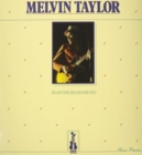 Melvin Taylor Plays the Blues for You - Vinyl