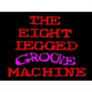 The eight legged groove machine (20th Anniversary Edition) - CD