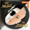 The Music of Sound - CD