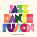Colin Curtis Presents: Jazz Dance Fusion: Part Two - Vinyl