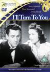 I'll Turn to You - DVD
