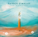 Patrick O'Malley: The Horizons - CD