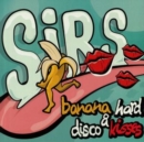 Banana Hard & Disco Kisses - Vinyl