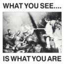 What You See Is What You Are - CD