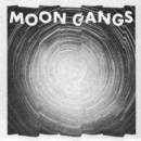Moon Gangs - Vinyl