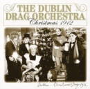 The Dublin Drag Orchestra: Christmas 1912 - Vinyl