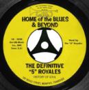 The Definitive '5' Royales - Home of the Blues & Beyond - CD