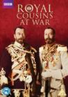 Royal Cousins at War - DVD