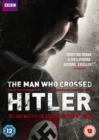 The Man Who Crossed Hitler - DVD