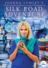 Joanna Lumley's Silk Road Adventure - DVD