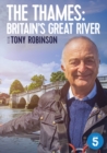 The Thames: Britain's Great River With Tony Robinson - DVD