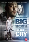 Big Boys Don't Cry - DVD