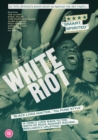 White Riot - DVD
