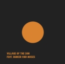 Village of the Sun/TED - Vinyl