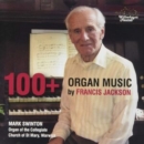 100+: Organ Music Francis Jackson - CD