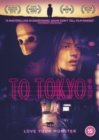 To Tokyo - DVD