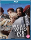 We Are Who We Are - Blu-ray