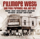 Fillmore West: The Final Farewell 4th July 1971 - CD