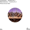Louise Farrenc: Symphony No. 3/Robert Schumann: Symphony No. 3 - CD