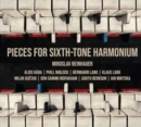 Pieces for Sixth-tone Harmonium - CD