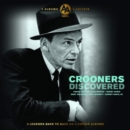 Crooners Discovered - Vinyl