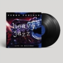 Heavy Jazz: Live in Helsinki - Vinyl