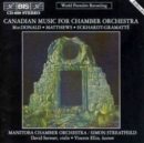 Canadian Music for Chamber Orchestra (Streatfeild, Mco) - CD