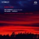 Sibelius: The Tempest/The Bard/Tapiola - CD