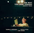 The Way You Look Tonight: The Songs of Dorothy Fields - Vinyl