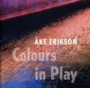 Colours in Play [swedish Import] - CD