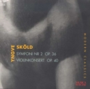 Symphony No. 2, Violinkonsert [swedish Import] - CD