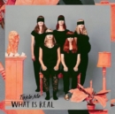 What Is Real - CD