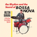 The Rhythm and the Sound of Bossa Nova - Vinyl