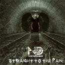 Straight to the Pain - CD