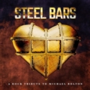 Steel Bars: A Tribute to Michael Bolton - CD