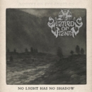 No Light Has No Shadow - CD