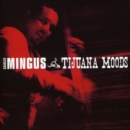 Tijuana Moods - CD