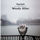 Swing In The Films Of Woody Allen - Vinyl