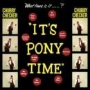 It's Pony Time - Vinyl