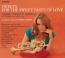 Sweets for the Sweet Taste of Love + When Lights Are Low - CD
