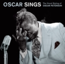 Oscar Sings: The Vocal Styling of Oscar Peterson - CD