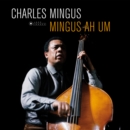 Mingus Ah Um - Vinyl